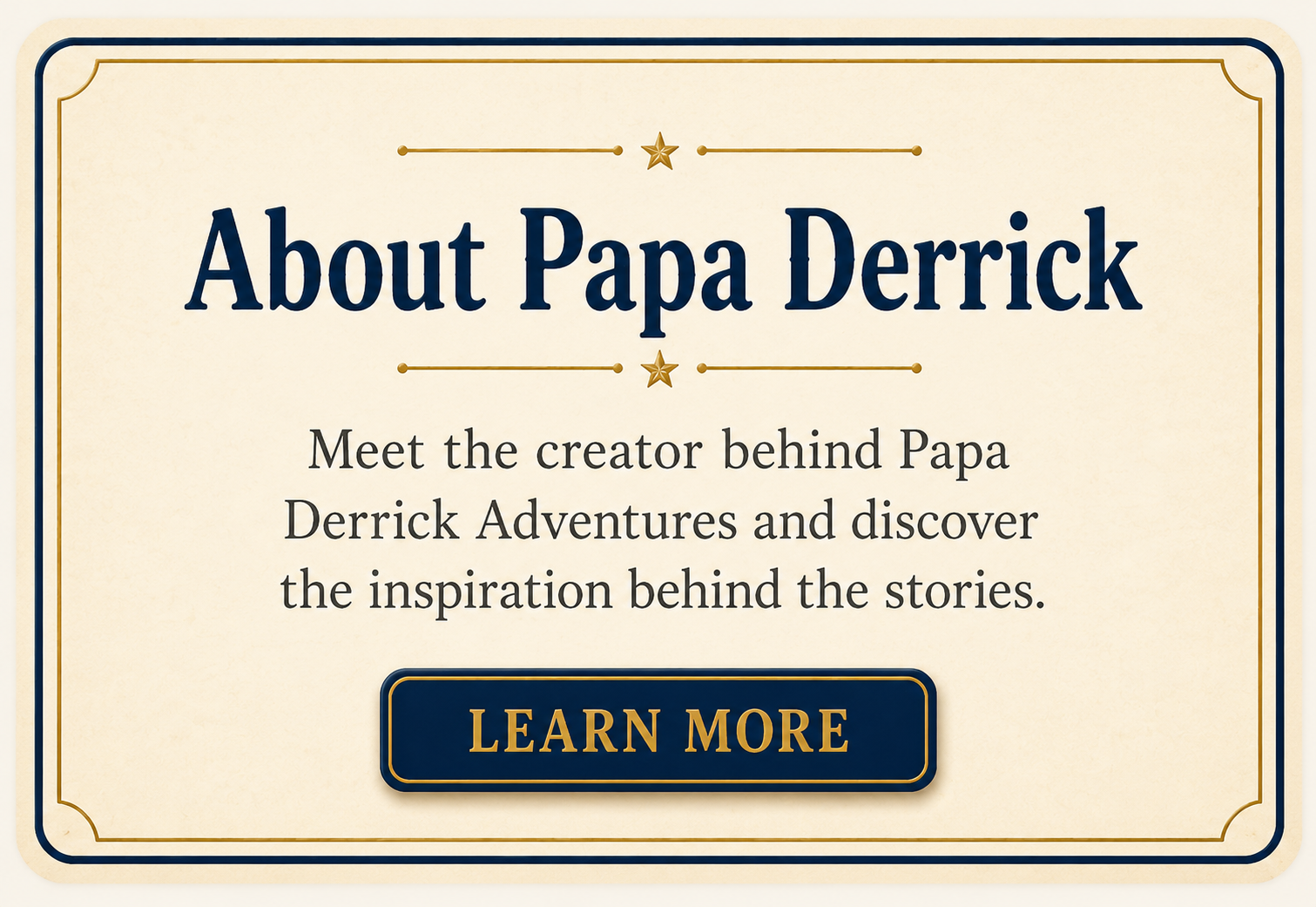 About Papa Derrick — Meet the creator behind Papa Derrick Adventures